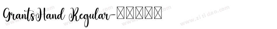 GrantsHand Regular字体转换